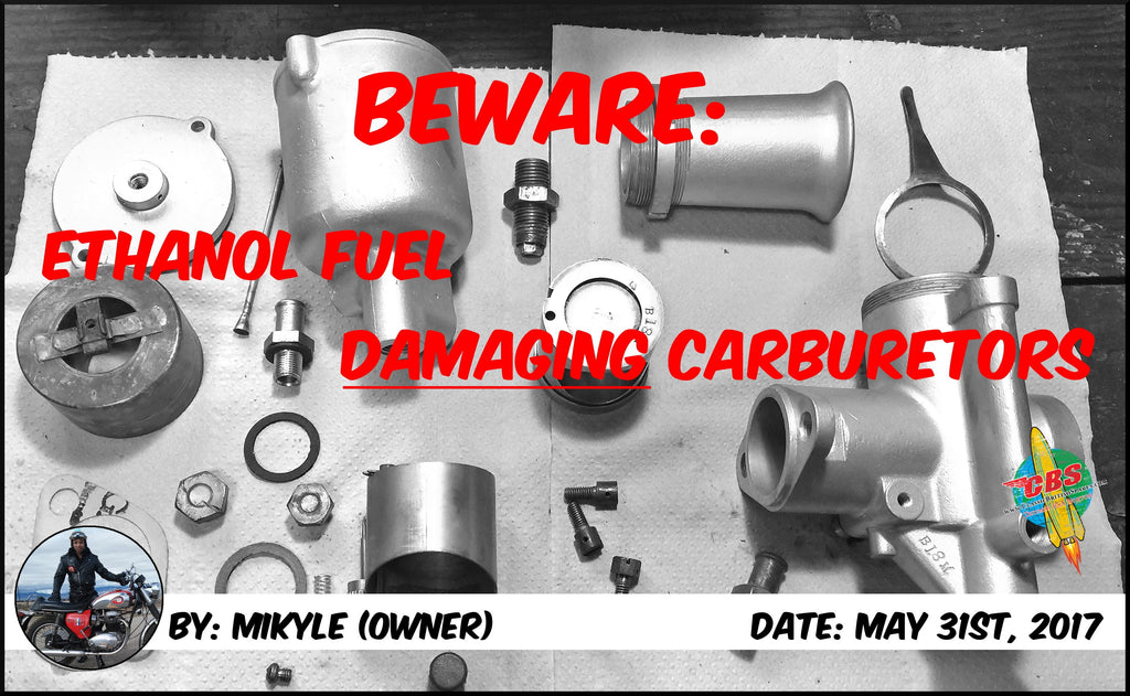 Beware: Ethanol Fuel Damaging Carburetors