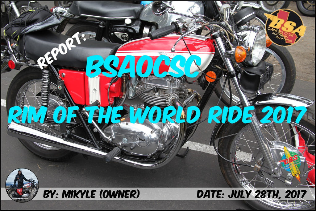 Report: BSAOCSC Rim Of The World Ride 2017