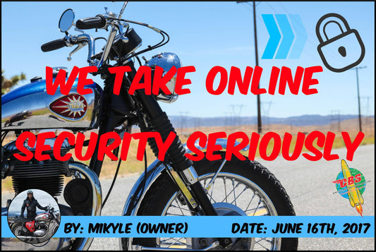 We Take Online Security Seriously