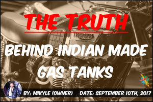 The Truth Behind Indian Made Gas Tanks
