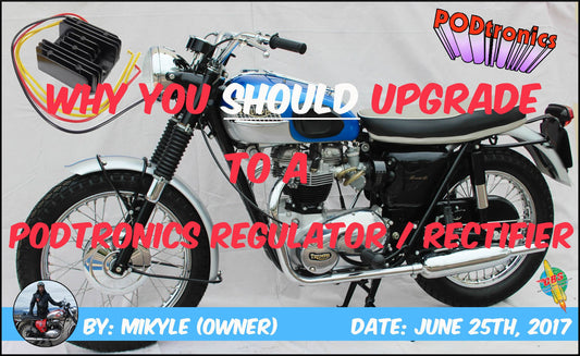 Why You Should Upgrade To A Podtronics Regulator / Rectifier