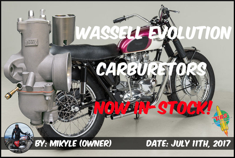 Wassell Evolution Carburetors Now In-Stock