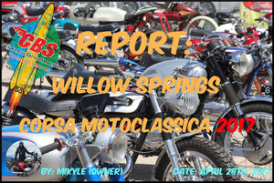 Report: Willow Springs Corsa Motoclassica 2017