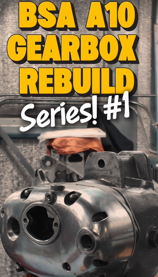 BSA Gearbox Rebuild Series #1