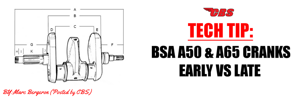 Tech Tip: BSA A65 Cranks - Early vs Late