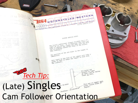 Tech Tip: (Late) Singles Cam Follower Orientation