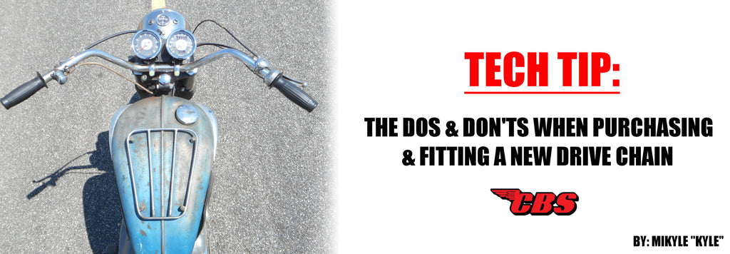 Tech Tip: The Dos & Don'ts When Purchasing & Fitting A New Drive Chain