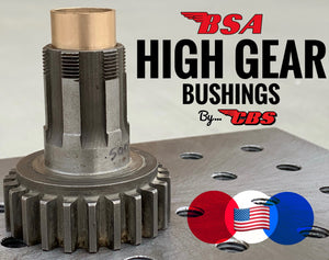 New Product: BSA A50 / A65 High Gear Bushings by CBS