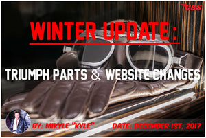 Winter Update: Triumph Parts & Website Changes