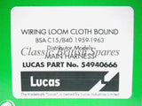 BSA Early Distributor C15 B40 Lucas Cloth Bound Wiring Harness 54940666 1959-63